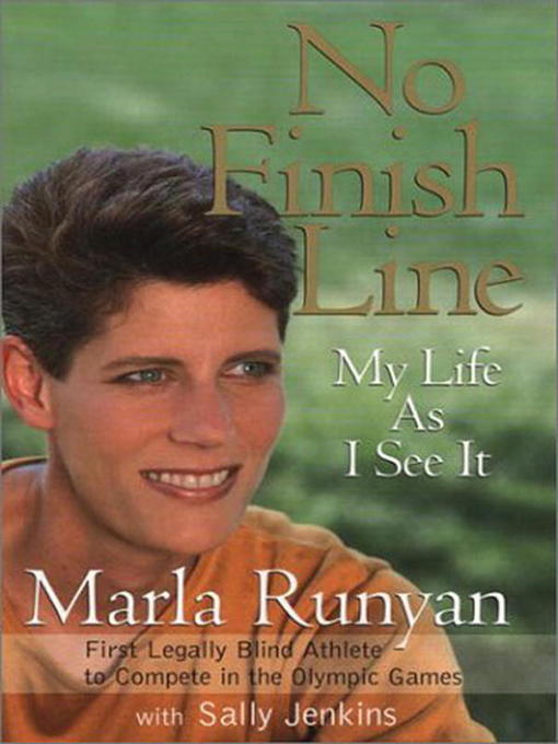 Title details for No Finish Line by Marla Runyan - Available